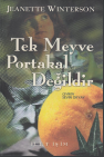 Tek meyve portakal değildir